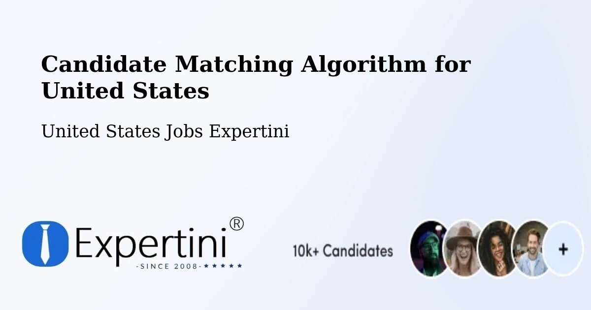 Candidate Matching Algorithm Overview – Clemmons - United States Jobs Expertini